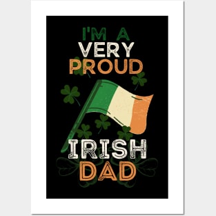 I'm a proud irish dad Posters and Art